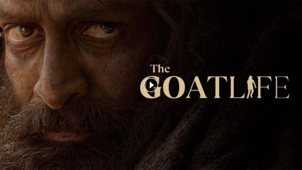 فيلم حياة الماعز.. قصة فيلم The Goat Life وموعد عرضه والقنوات الناقلة له 2024